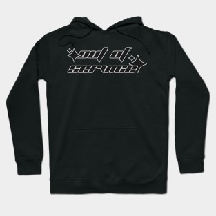 Out of service Hoodie